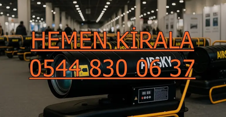 Anamur ve Fethiye ve Bodrum MAZOTLU ISITICI KİRALAMA