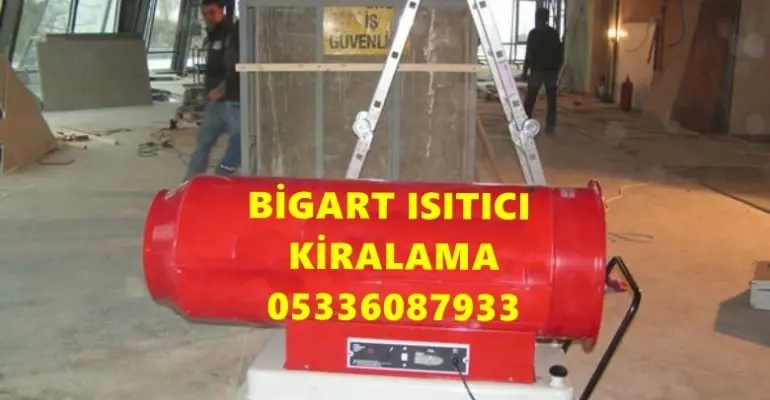 Aydın ve Muğla ISIMAK MAZOTLU ISITICI İNŞAAT ŞANTİYE KURUTUCU