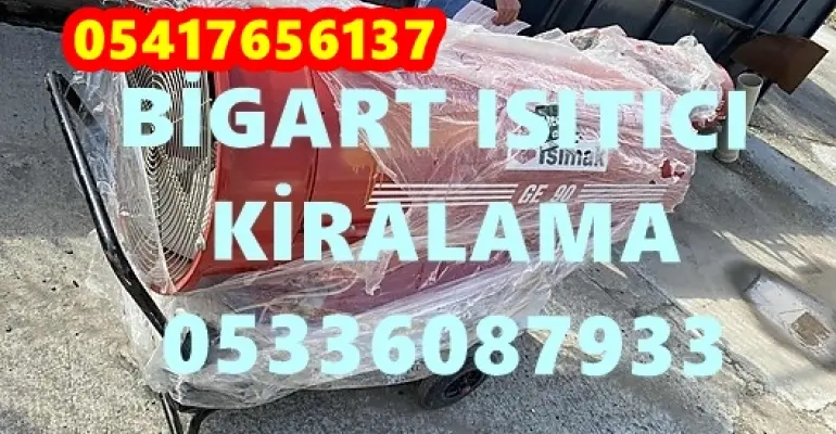 Kayseri ve Aydın ISIMAK MAZOTLU ELEKTRİKLİ NEM ALMA MAKİNESİ KİRALAMA