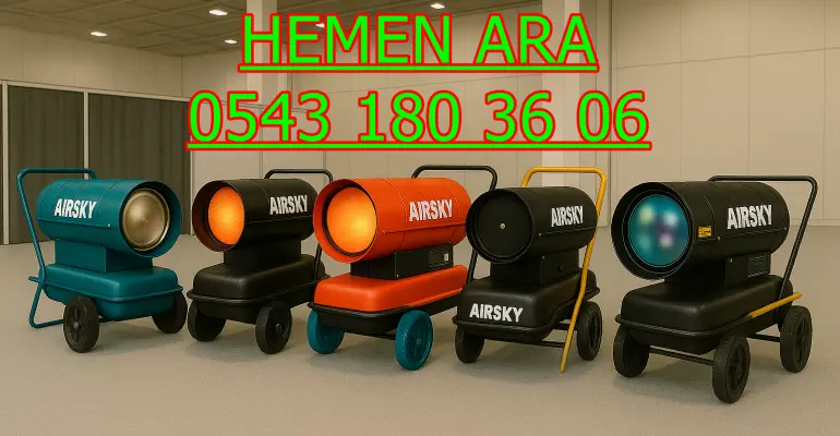 Küçükçekmece ve Seyhan ve Pendik MAZOTLU ISITICI KİRALAMA