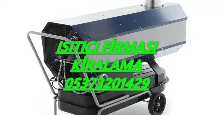 Osmaniye ve Yalova ve Iğdır MAZOTLU ISITICI ELEKTRİKLİ ISIMAK KİRALAMA